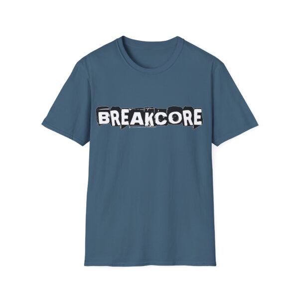 Breakcore - Multiple Colours - Rave Music T-Shirt - FREE UK Shipping - Image 17