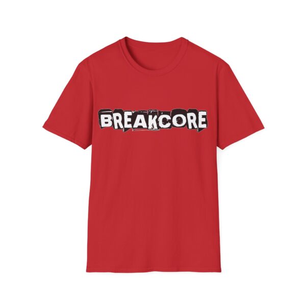 Breakcore - Multiple Colours - Rave Music T-Shirt - FREE UK Shipping - Image 33