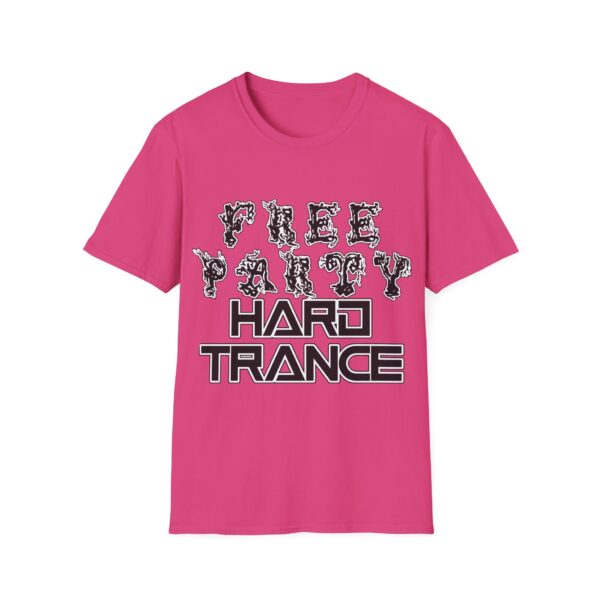 Free Party Hard Trance - Multiple Colours - Rave Music T-Shirt - FREE UK Shipping - Image 29